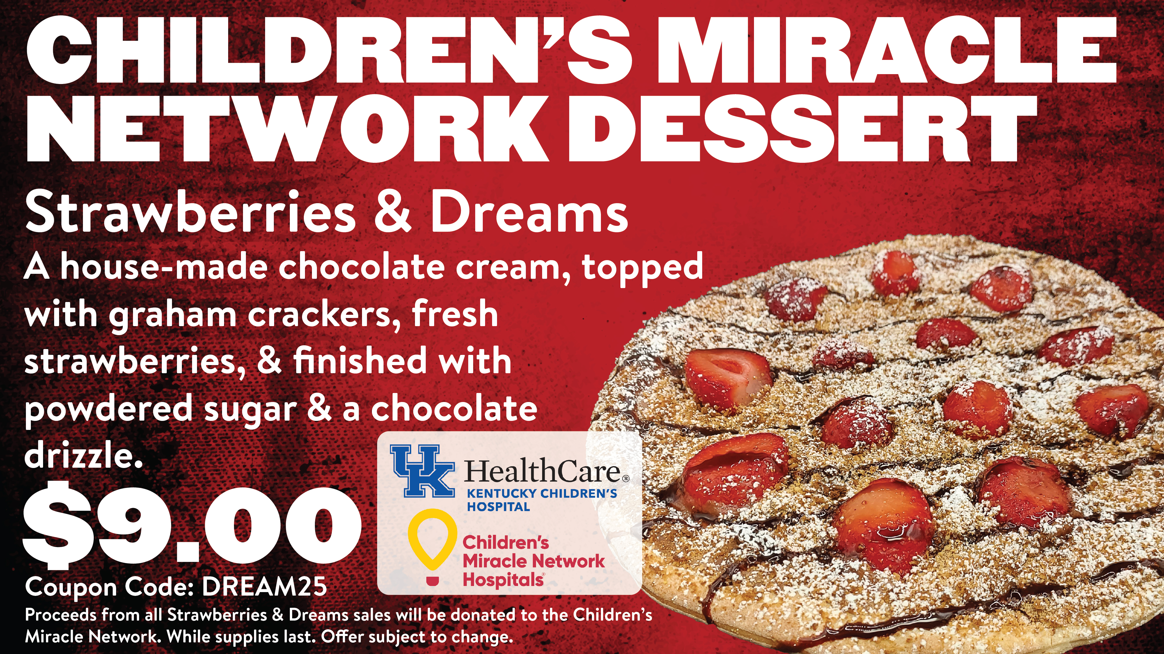 Children's Miracle Network Dessert Promo